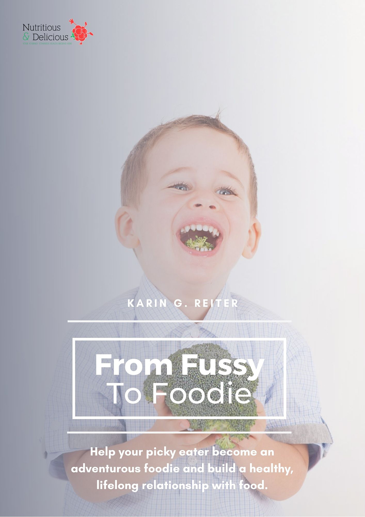 Notes to From fussy to foodie